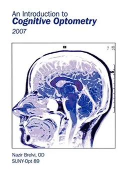 Introduction to Cognitive Optometry